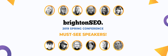 Talare som måste ses på Brighton SEO 2019