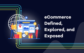 El comercio electrónico definido, explorado y expuesto