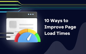 10 sätt att förbättra sidornas laddningstider