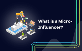 O que é um micro-influenciador e como ele pode ajudar a mover a agulha