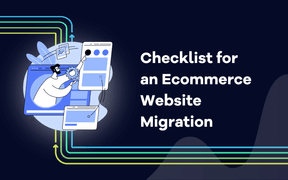 Lista de comprobación para la migración de un sitio web de comercio electrónico