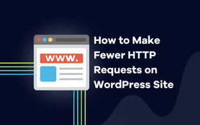 Come ridurre le richieste HTTP sul sito WordPress